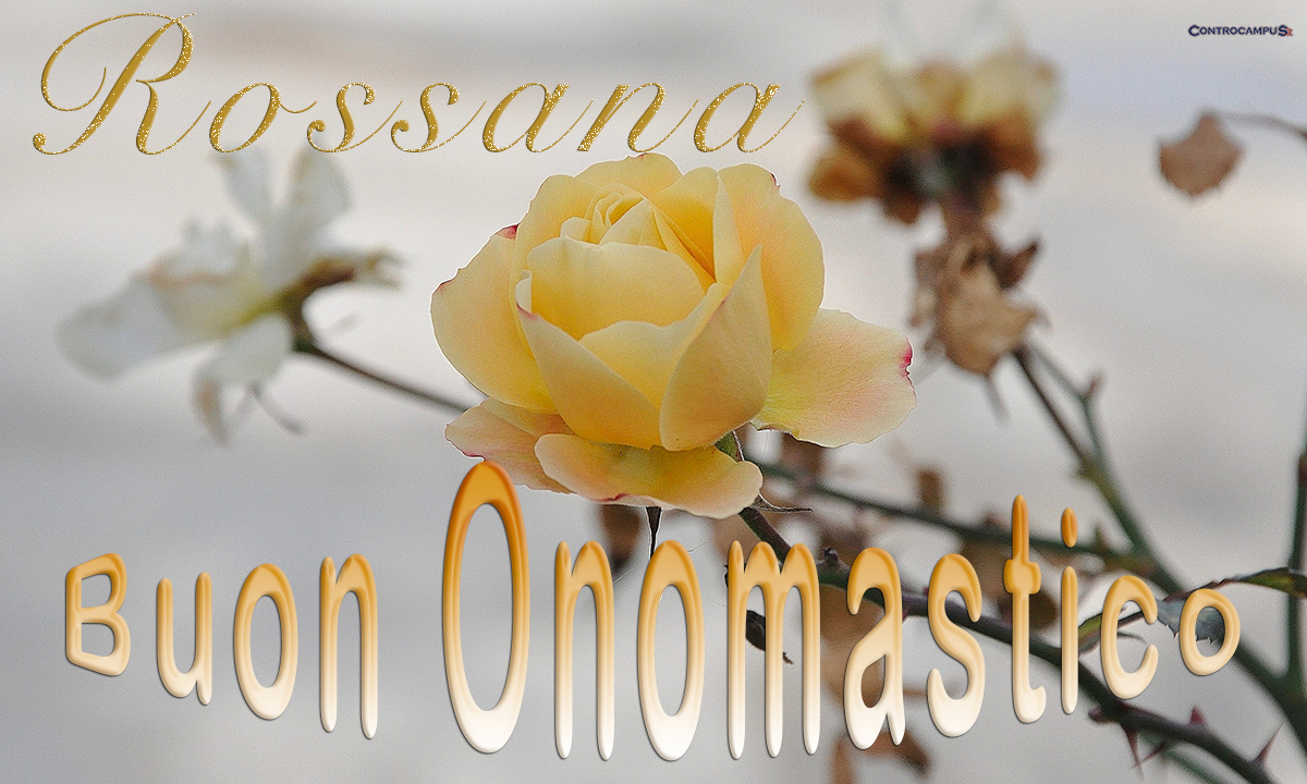 Immagini auguri buon onomastico per Santa Rossana