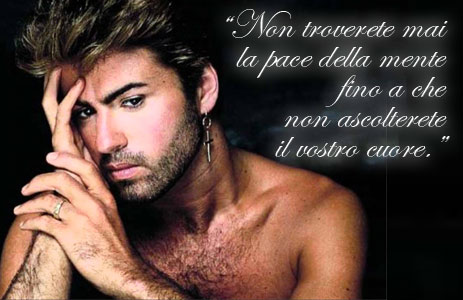 Immagini con frasi di George Michael