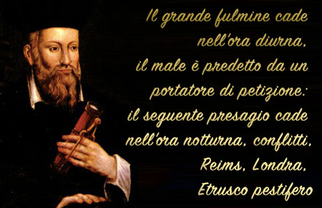 Immagini con frasi di Nostradamus